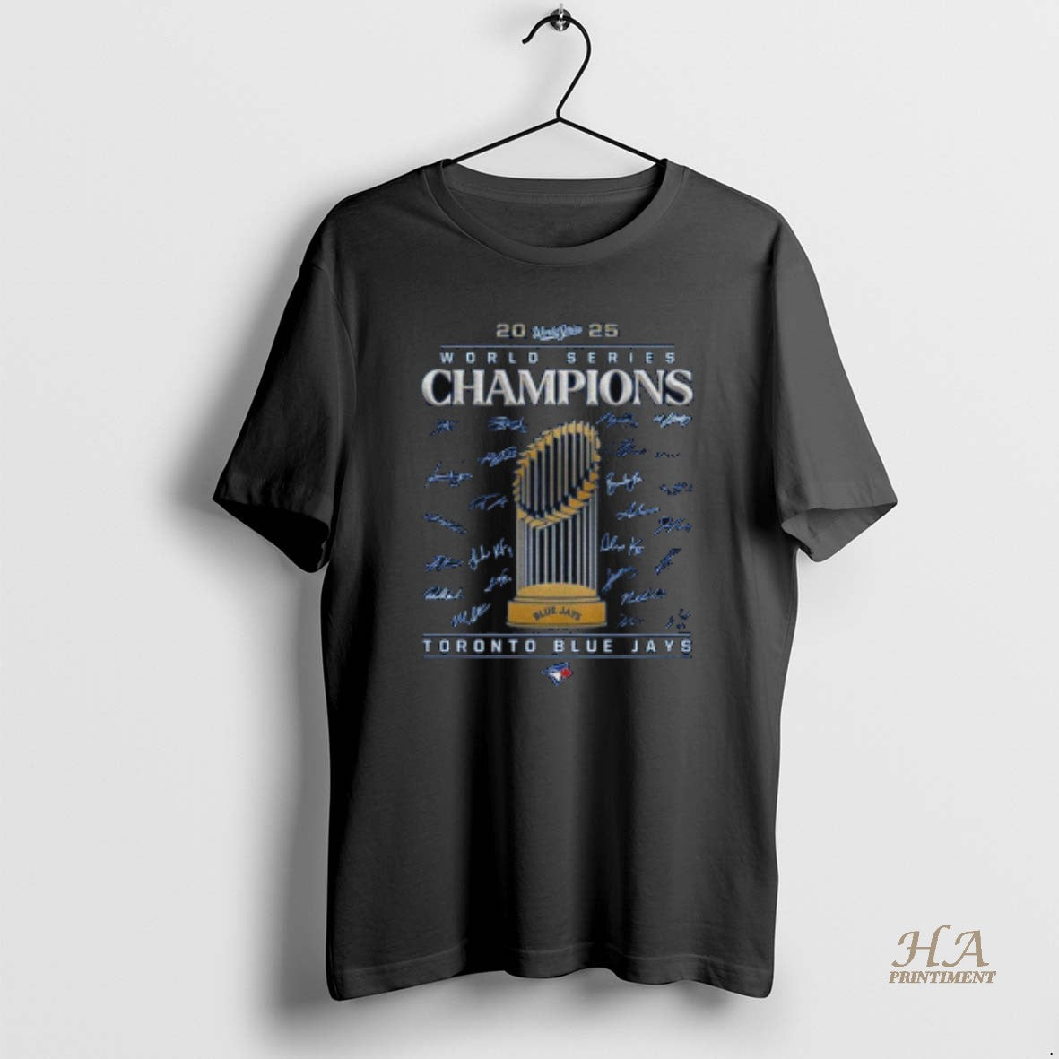 Official Blue Jays World Series Trophy Champions 2025 Signature T-Shirts, Hoodie, Sweatshirt | InkNestWear.com