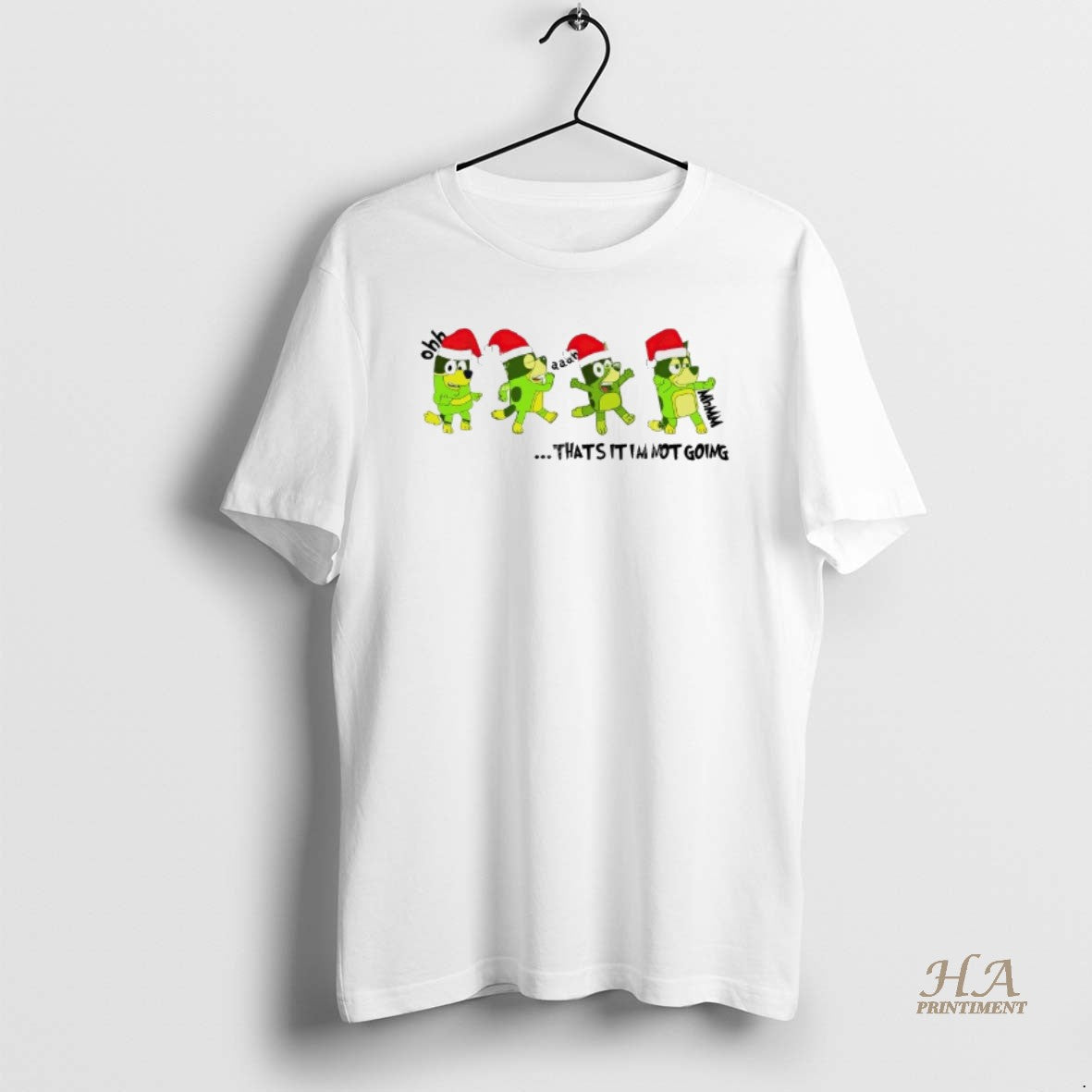 Official Bluey Thats It Im Not Going Ohh Aaah Mhmm Christmas T-Shirts, Hoodie, Sweatshirt | InkNestWear.com