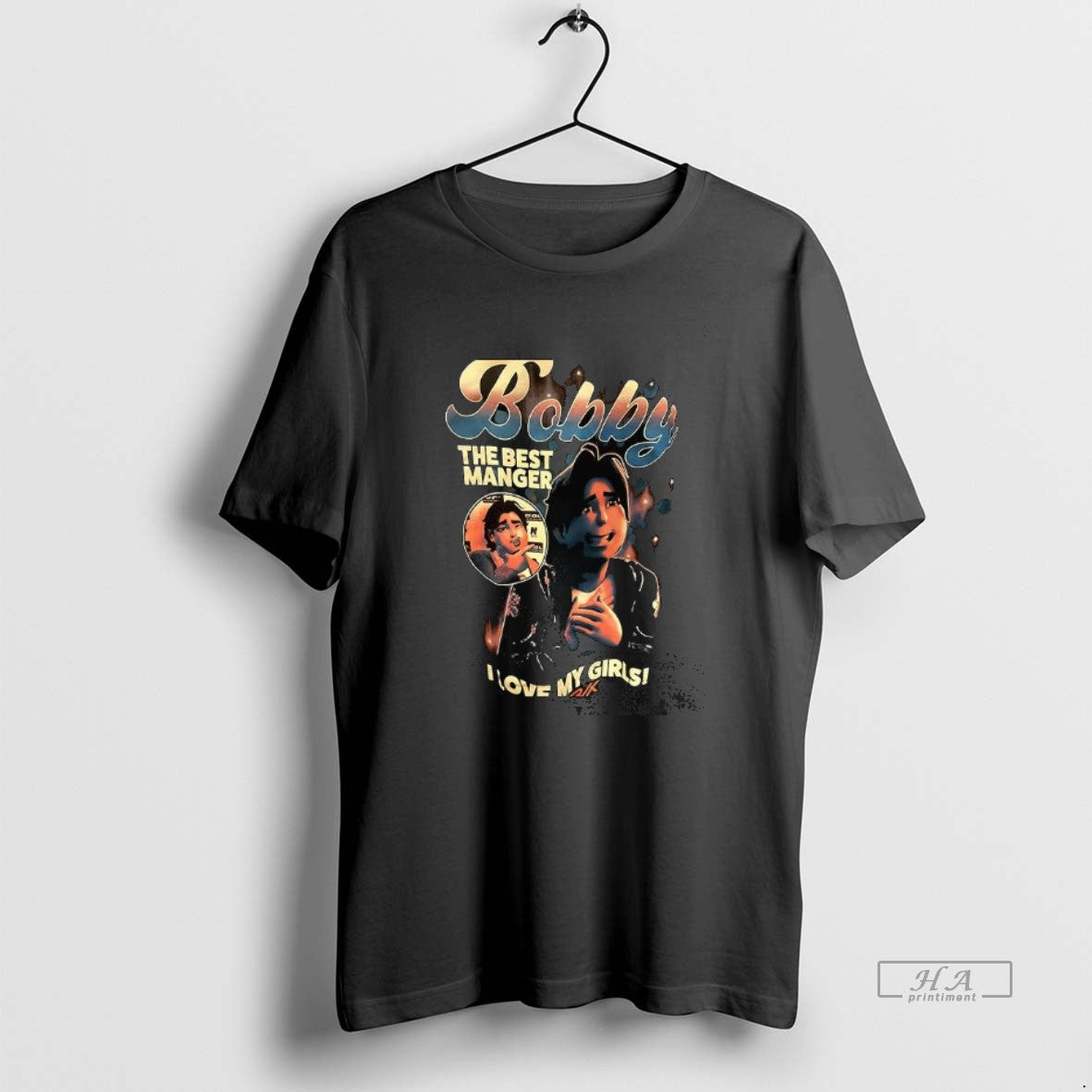 Official Bobby I Love My Girls The Best Manager T-Shirts, Hoodie, Sweatshirt | InkNestWear.com