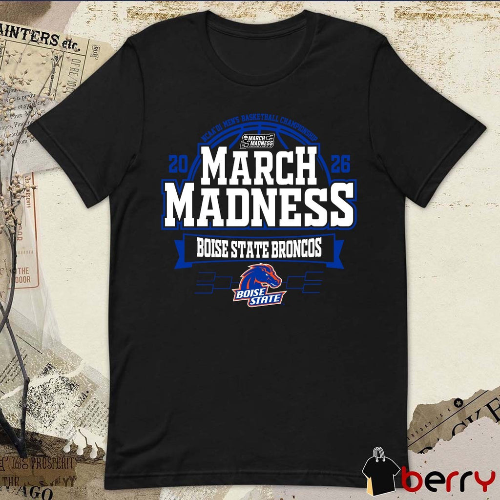 Boise State Broncos 2026 NCAA DI Men’s Basketball Championship March Madness t-shirt