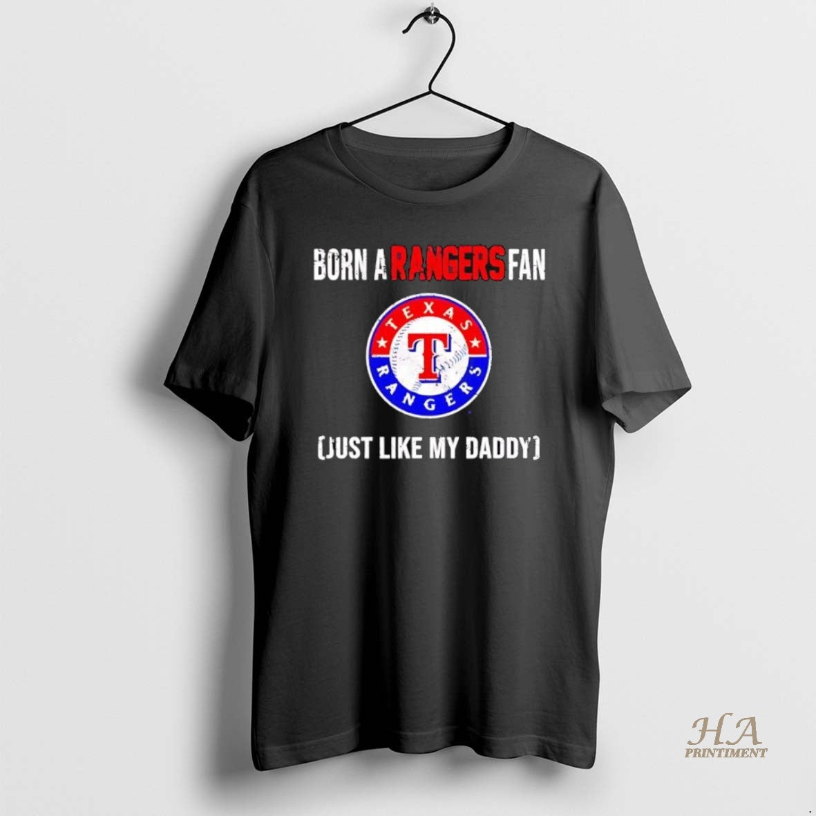 Official Born A Texas Rangers Fan Just Like My Daddy T-Shirts, Hoodie, Sweatshirt | InkNestWear.com