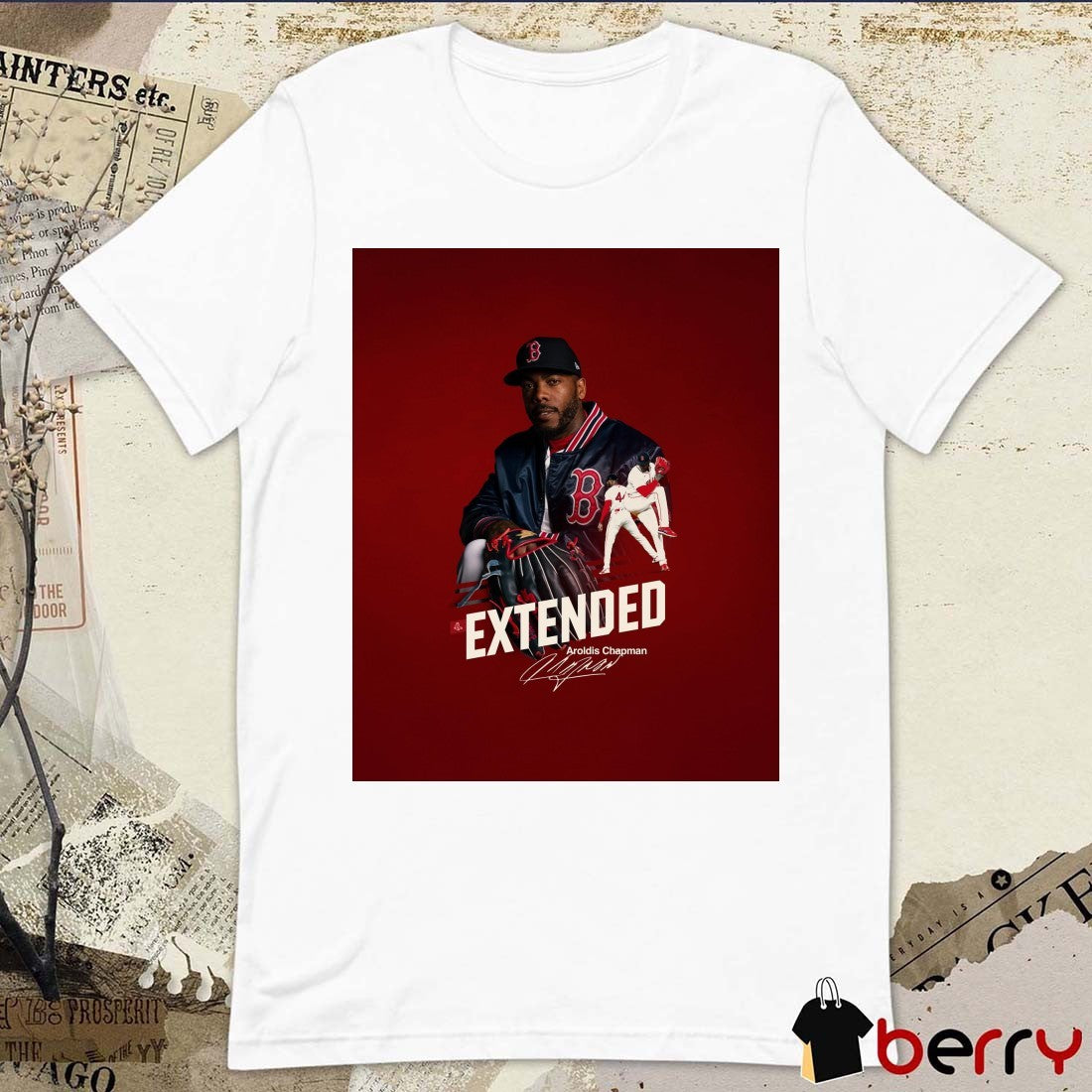 Boston Red Sox Aroldis Chapman Extended Locked in Chappy Signature Poster t-shirt