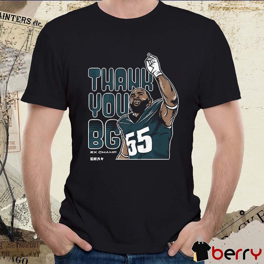 Brandon Graham Thank You BG 2X Champ Philadelphia Eagles NFL Graphic t-shirt