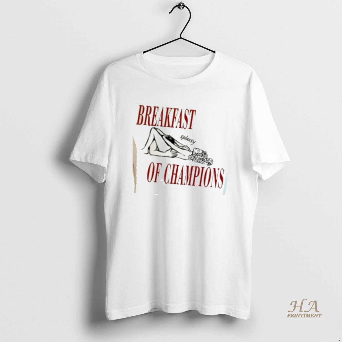 Official Breakfast Of Champions Splaxsy T-Shirts, Hoodie, Sweatshirt | InkNestWear.com