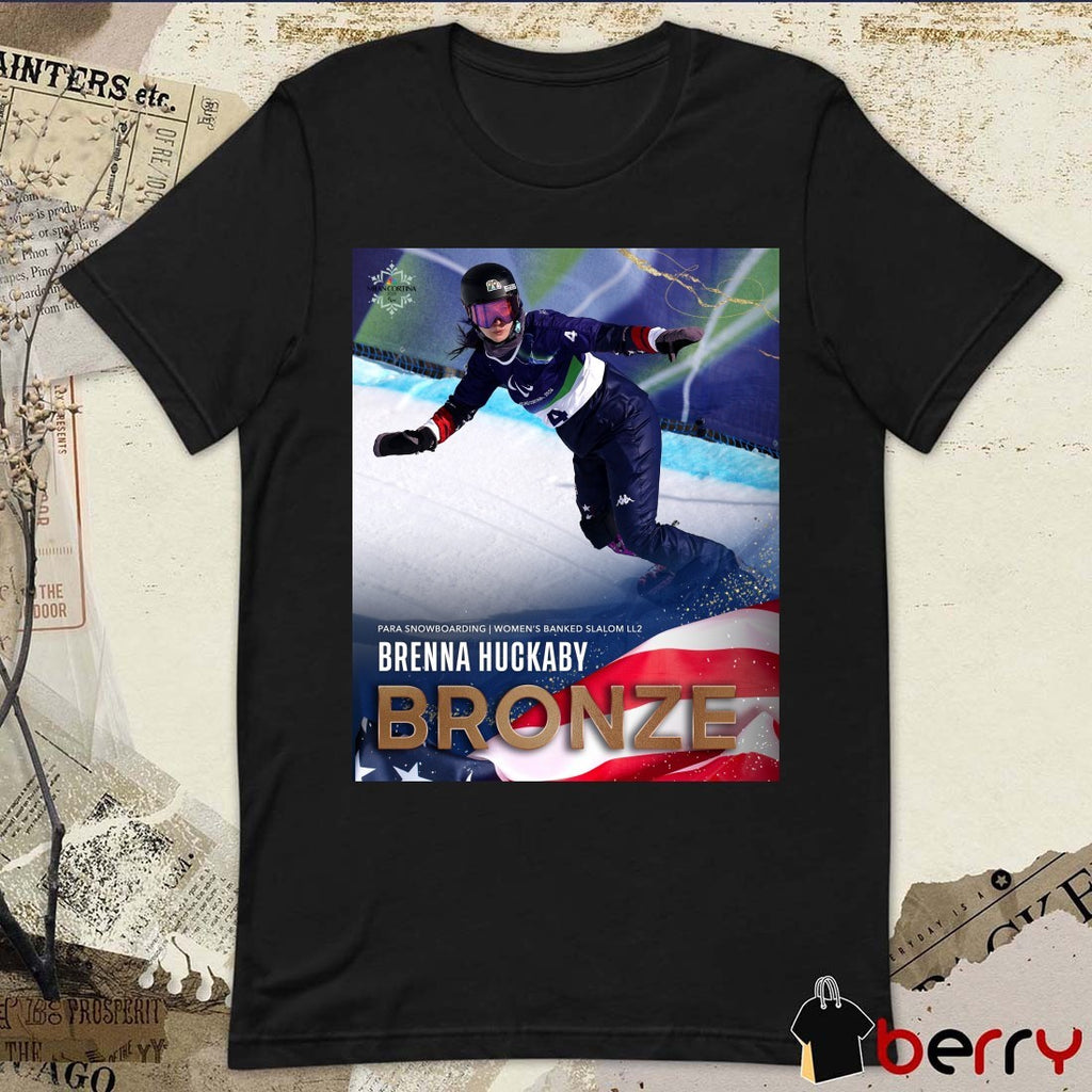 Brenna Huckaby Para Snowboarding Women’s Banked Slalom LL2 Bronze Medal Poster t-shirt