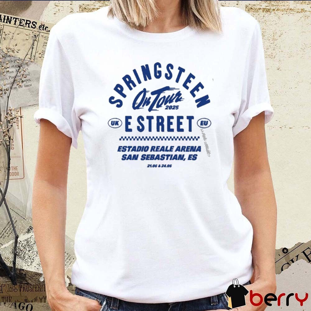 Bruce Springsteen And E Street Band On Tour 21-24 June 2025 San Sebastian in Estadio Reale Arena t-shirt
