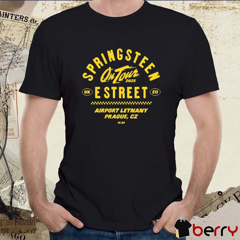 Bruce Springsteen E Street On Tour UK EU 2025 Airport Letnany Prague CZ June 15 t-shirt