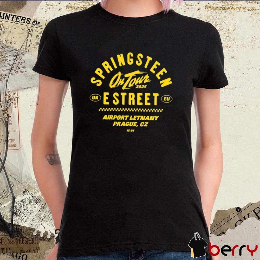 Bruce Springsteen E Street On Tour UK EU 2025 Airport Letnany Prague CZ June 15 t-shirt