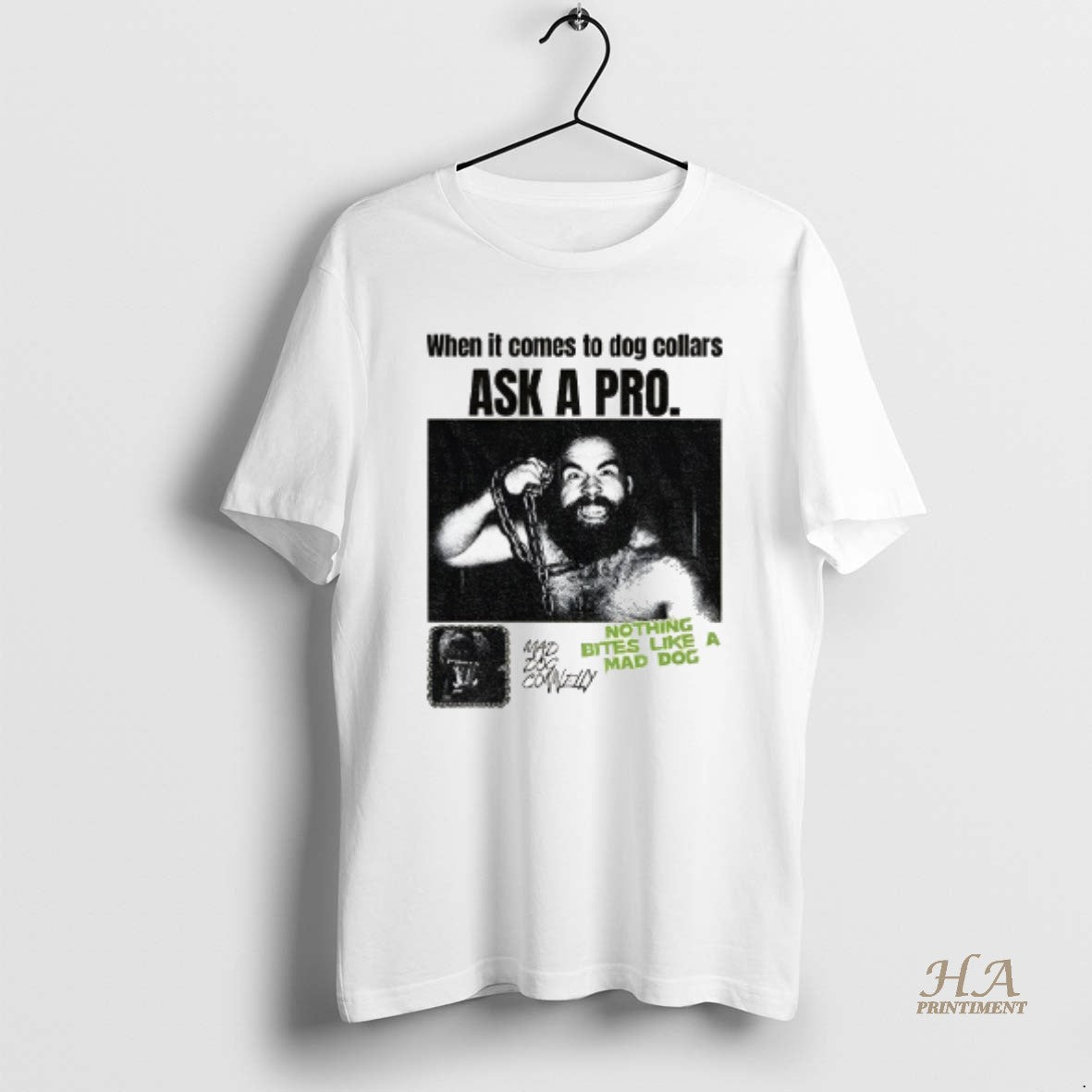 Official Bruiser Brody When It Comes To Dog Collars Ask A Pro Nothing Bites Like T-Shirts, Hoodie, Sweatshirt