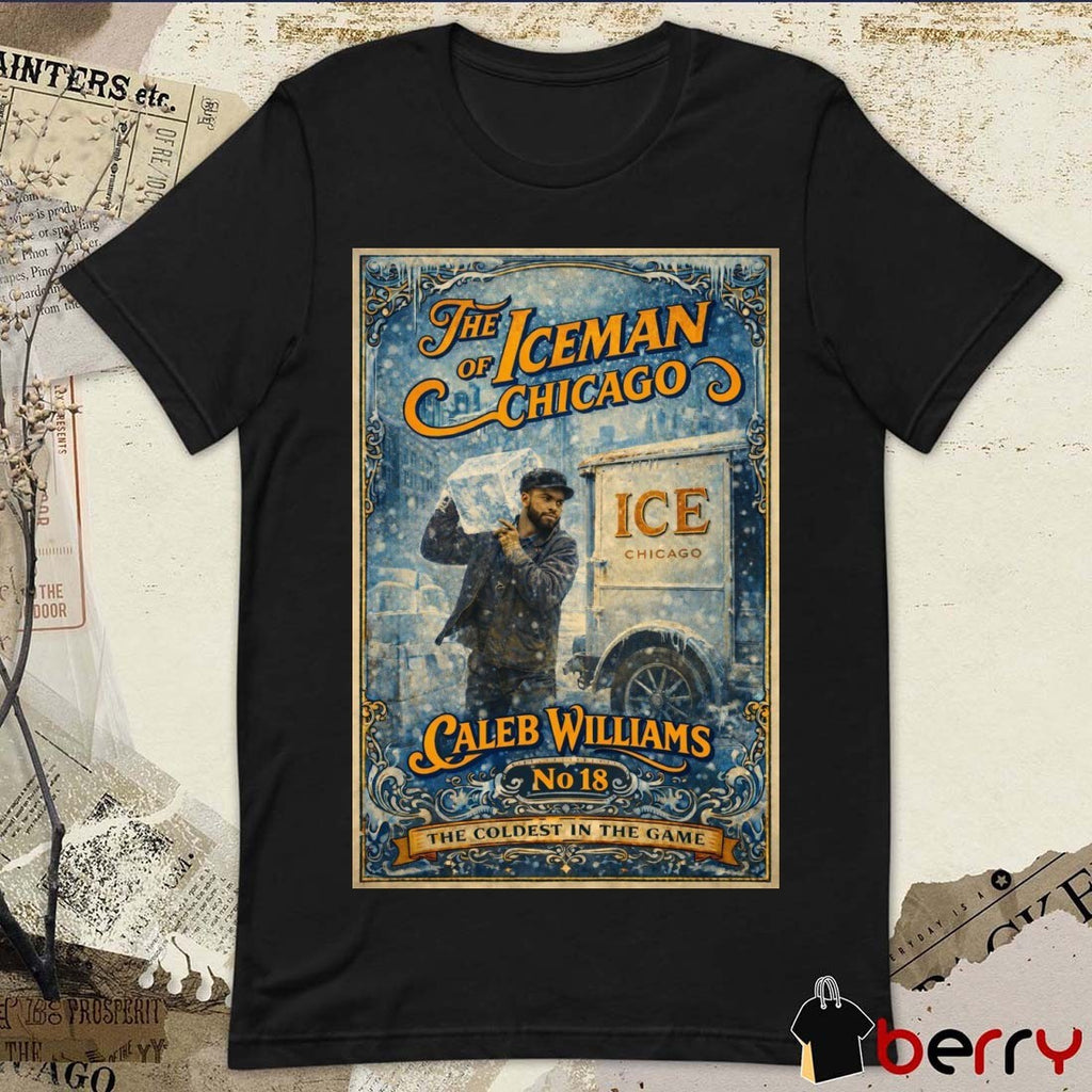 Caleb Williams The Iceman of Chicago The Coldest in the Game Chicago Bears Poster t-shirt