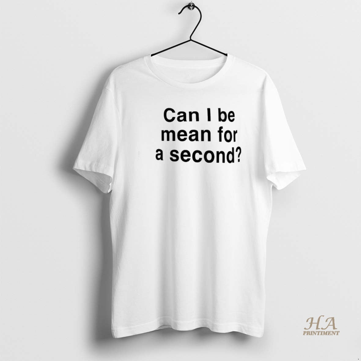 Official Can I Be Mean For A Second T-Shirts, Hoodie, Sweatshirt | InkNestWear.com