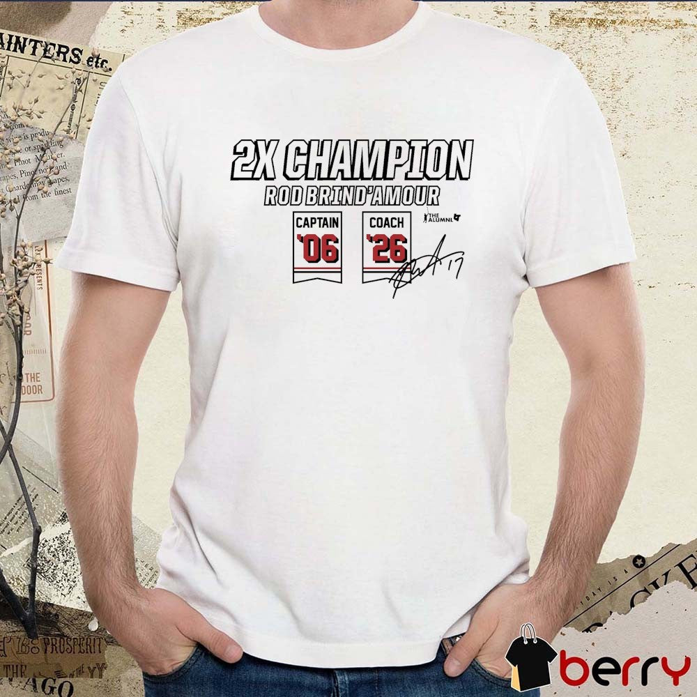 Carolina Hurricanes NHL Rod Brind’Amour Two-Time Champion Signature t-shirt