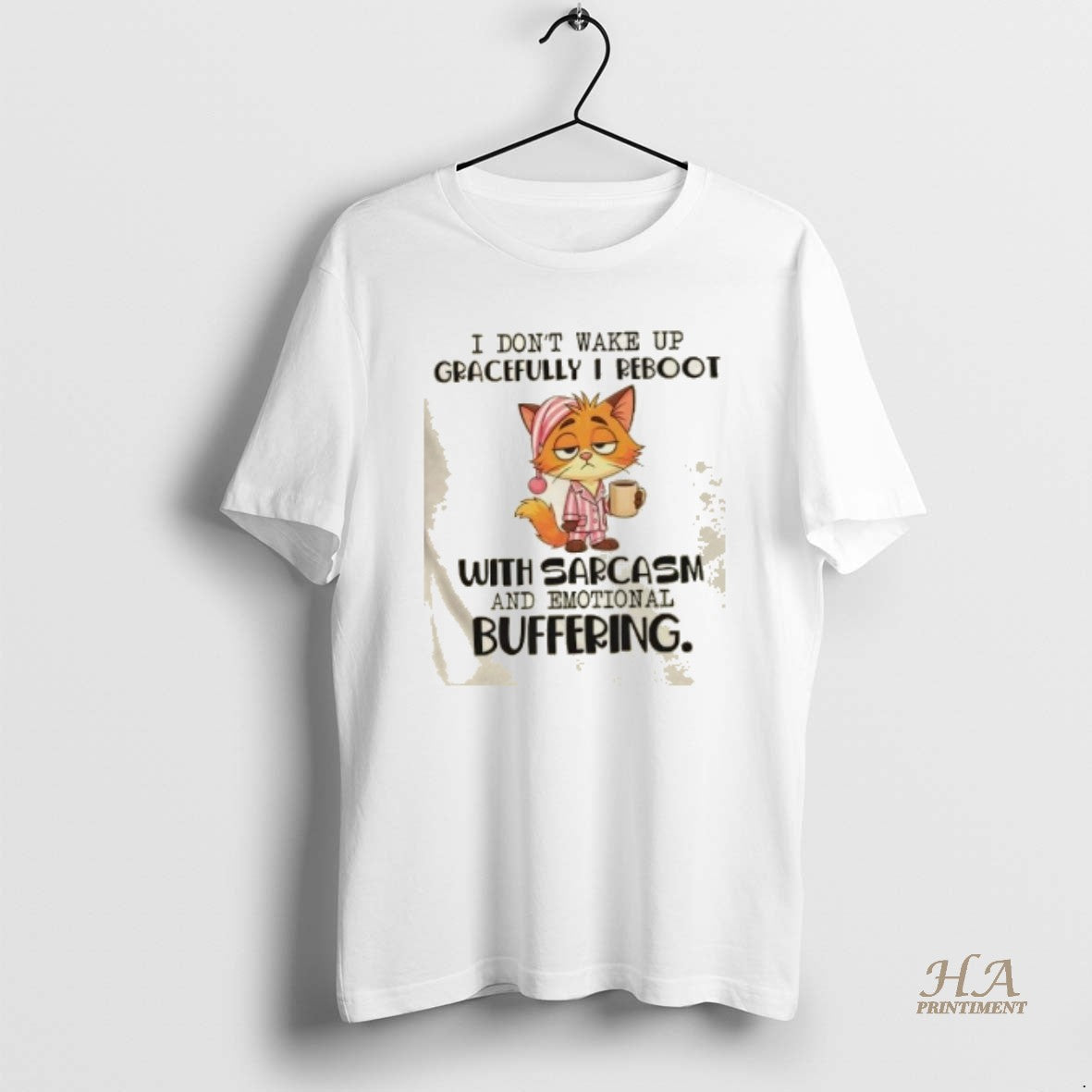 Official Cat I Dont Wake Up Gracefully I Reboot With Sarcasm And Emotional Buffering T-Shirts, Hoodie, Sweatshirt