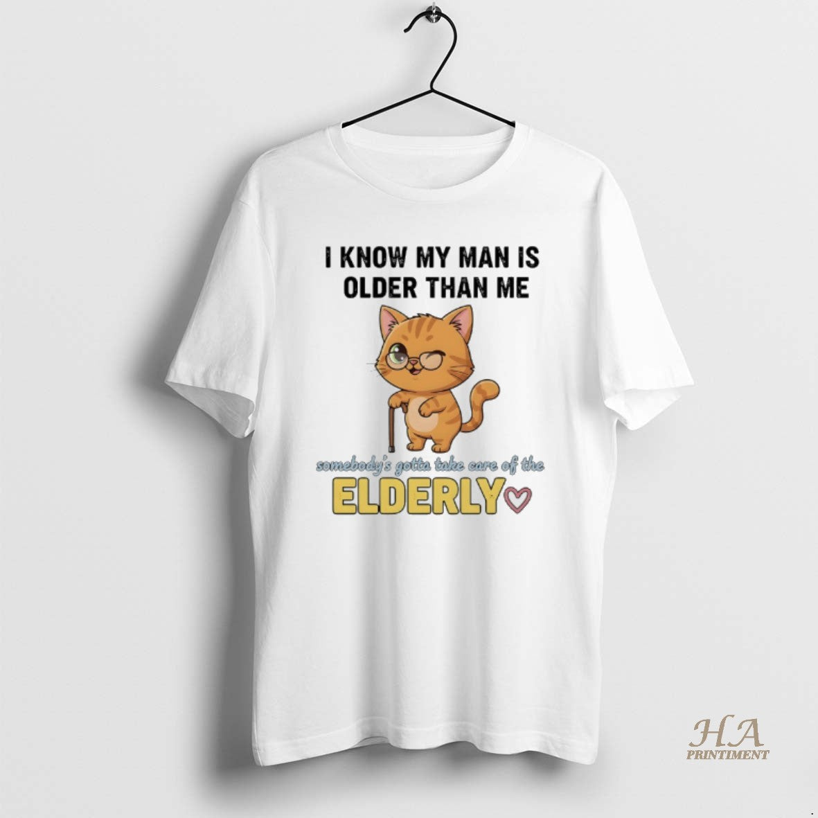 Official Cat I Know My Man Is Older Than Me Somebodys Gotta Take Care Of T-Shirts, Hoodie, Sweatshirt | InkNestWear.com