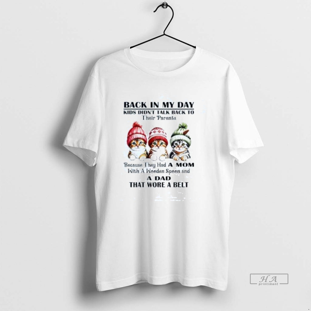 Official Cat Back In My Day Kids Didnt Talk Back To Their Parents Christmas T-Shirts, Hoodie, Sweatshirt | InkNestWear.com