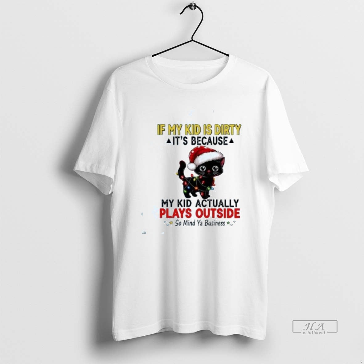 Official Cat If My Kid Is Dirty Its Because My Kid Actually Plays Outside Christmas T-Shirts, Hoodie, Sweatshirt