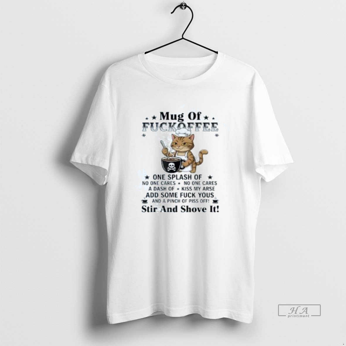 Official Cat Of Fuckoffee One Splash Of Stir And Shove It T-Shirts, Hoodie, Sweatshirt | InkNestWear.com