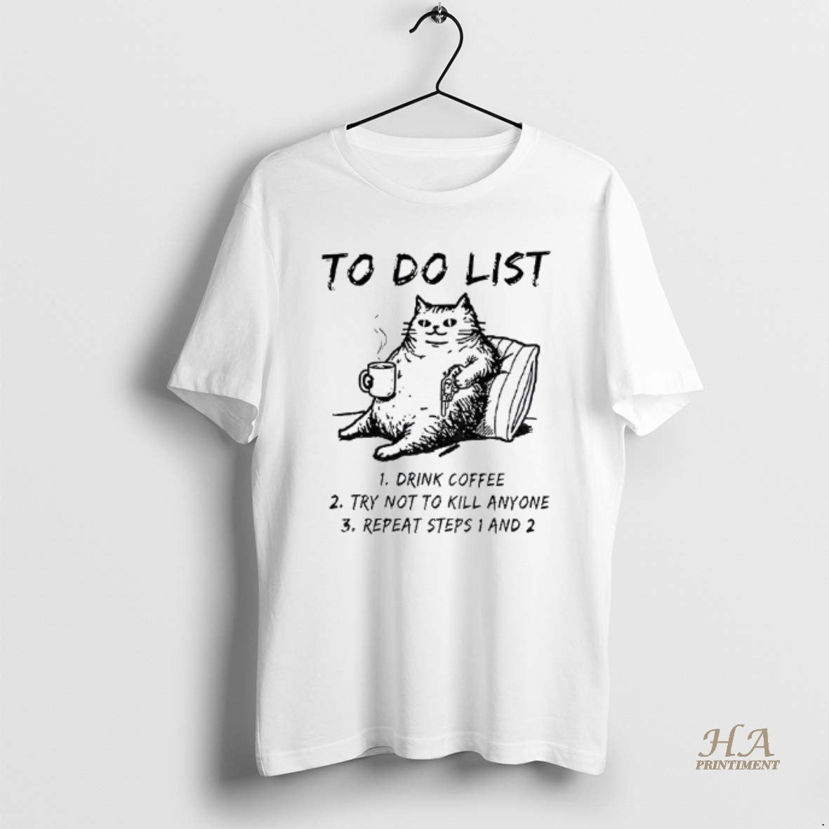 Official Cats To Do List Drink Coffee Try Not To Kill Anyone Repeat Steps T-Shirts, Hoodie, Sweatshirt | InkNestWear.com