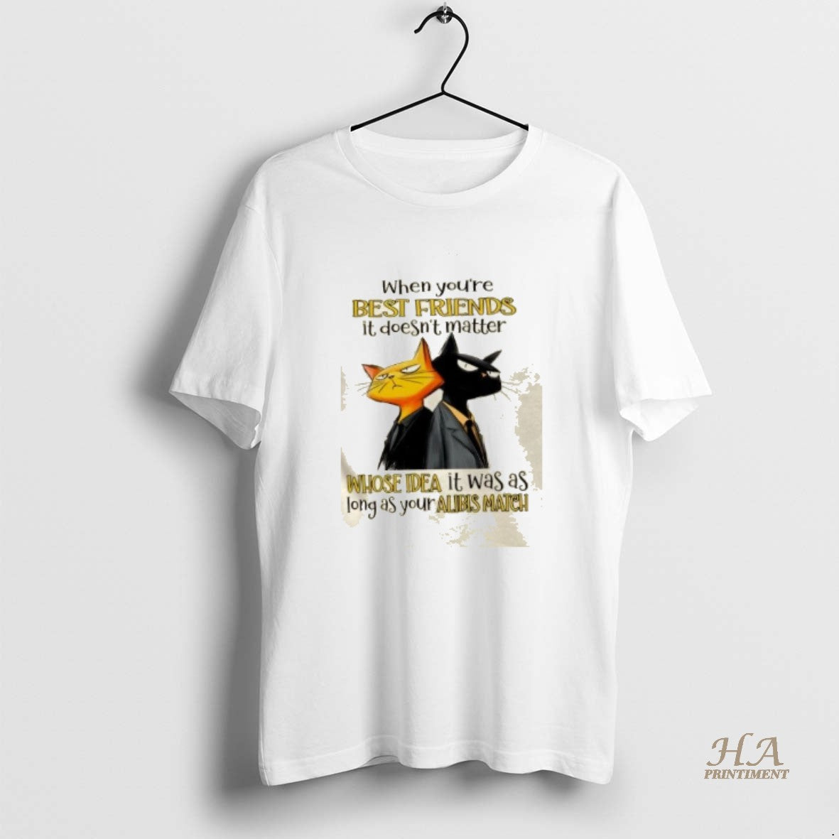 Official Cats When Youre Best Friends It Doesnt Matter Whose Idea It Was As Long T-Shirts, Hoodie, Sweatshirt