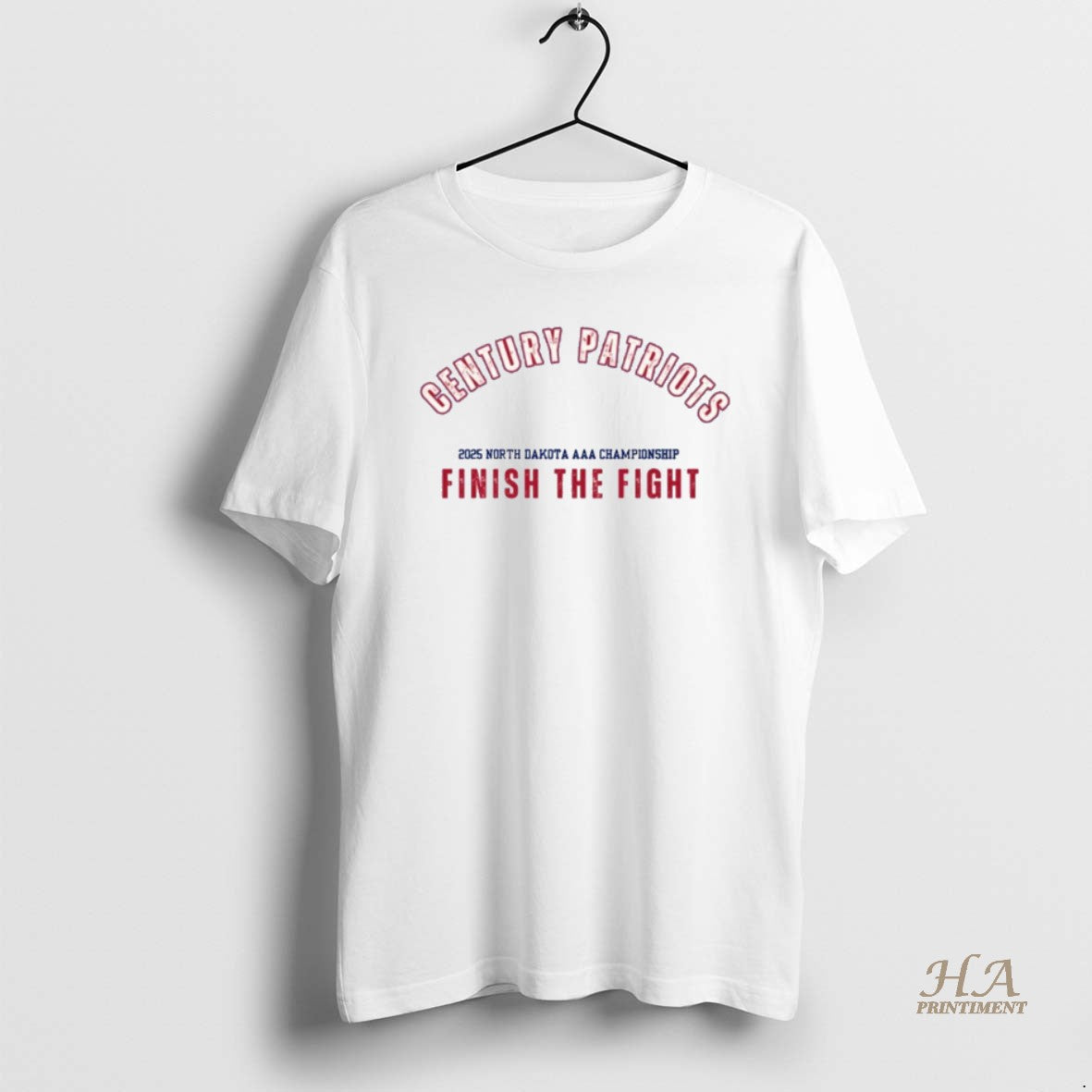 Official Century Patriots 2025 North Dakota Aaa Championship Finish The Fight Earn Everything T-Shirts, Hoodie, Sweatshirt