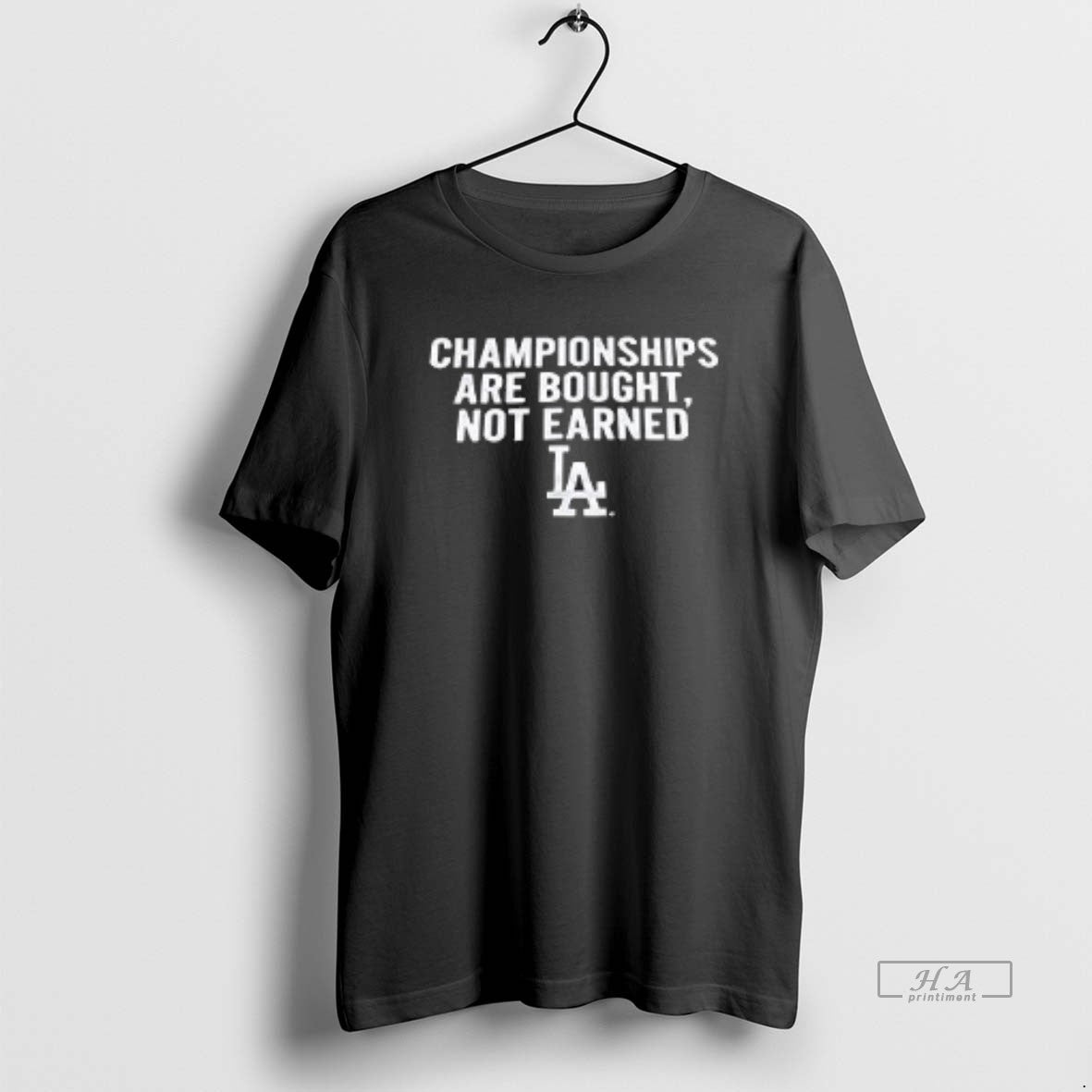 Official Championships Are Bought Not Earned Los Angeles Dodgers T-Shirts, Hoodie, Sweatshirt | InkNestWear.com