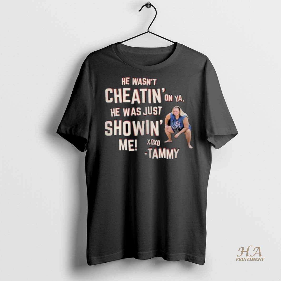 Official Chelcie Lynn Trailer Trash Tammy He Wasnt Cheatin On Ya He Was Just Showin T-Shirts, Hoodie, Sweatshirt