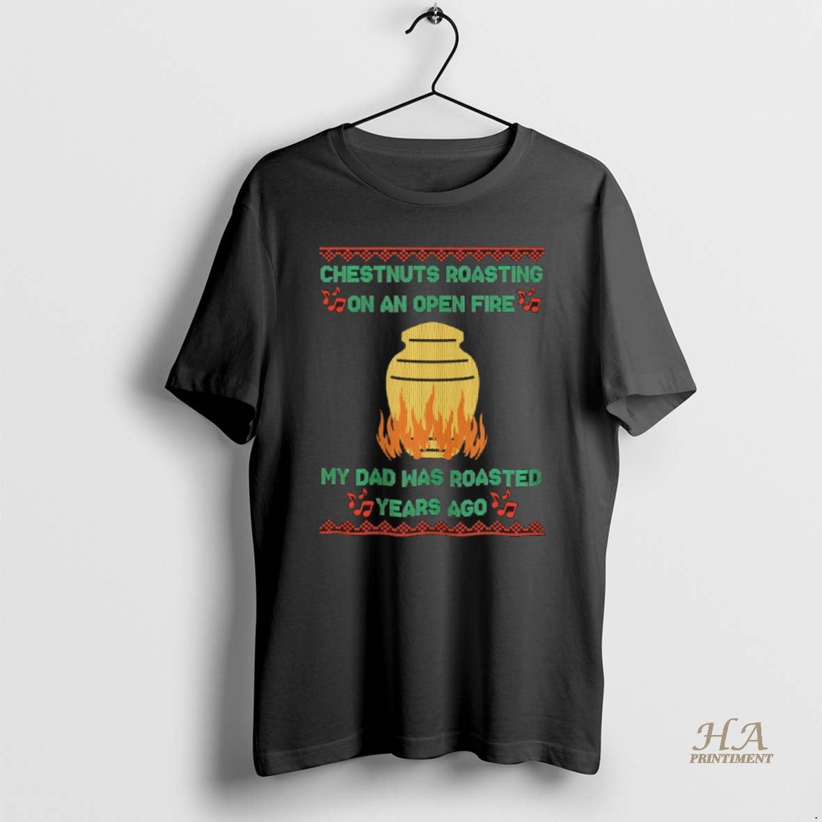 Official Chestnuts Roasting On An Open Fire My Dad Was Roasted Years Ago Christmas Ugly T-Shirts, Hoodie, Sweatshirt
