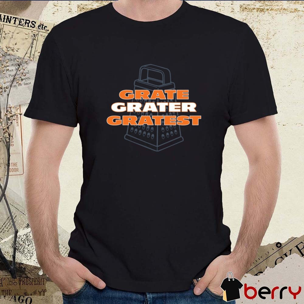 Chicago Bears and Cheers Grate Grater Gratest t-shirt