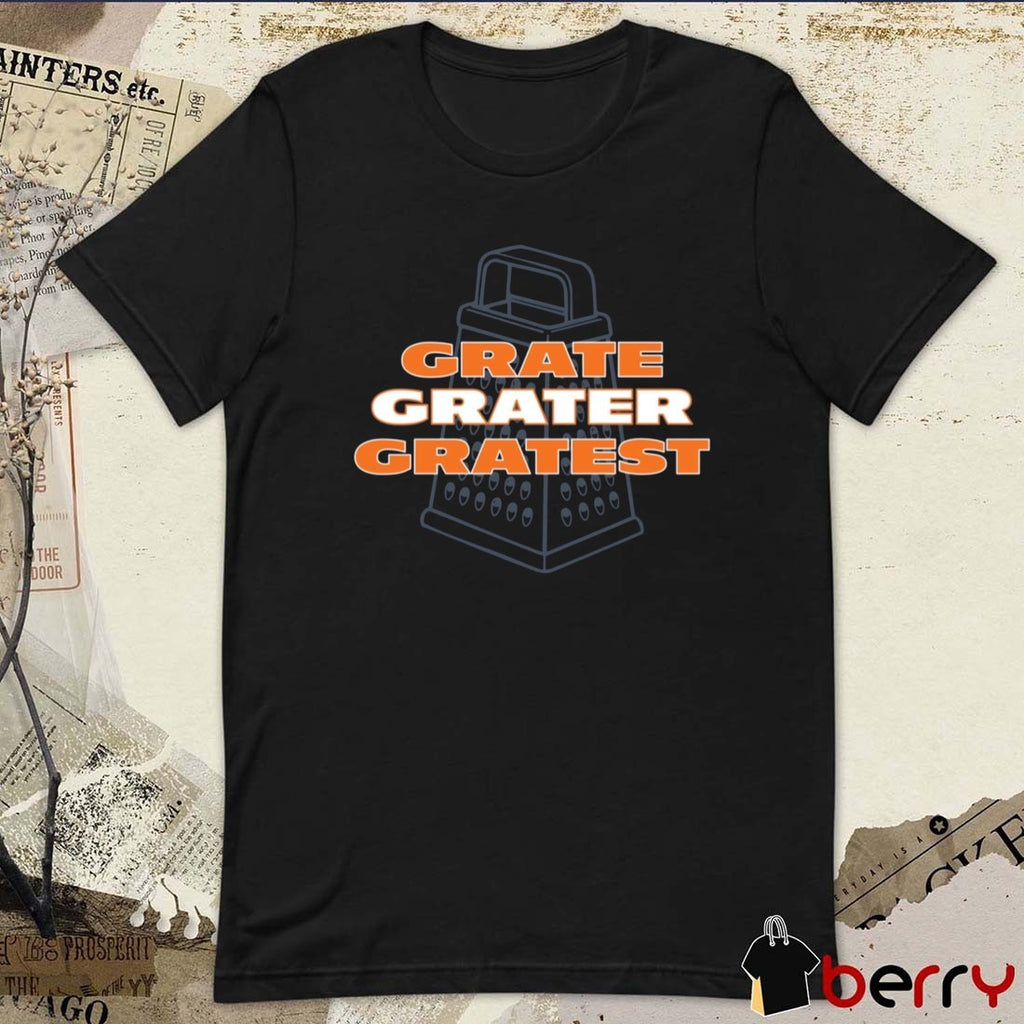 Chicago Bears and Cheers Grate Grater Gratest t-shirt