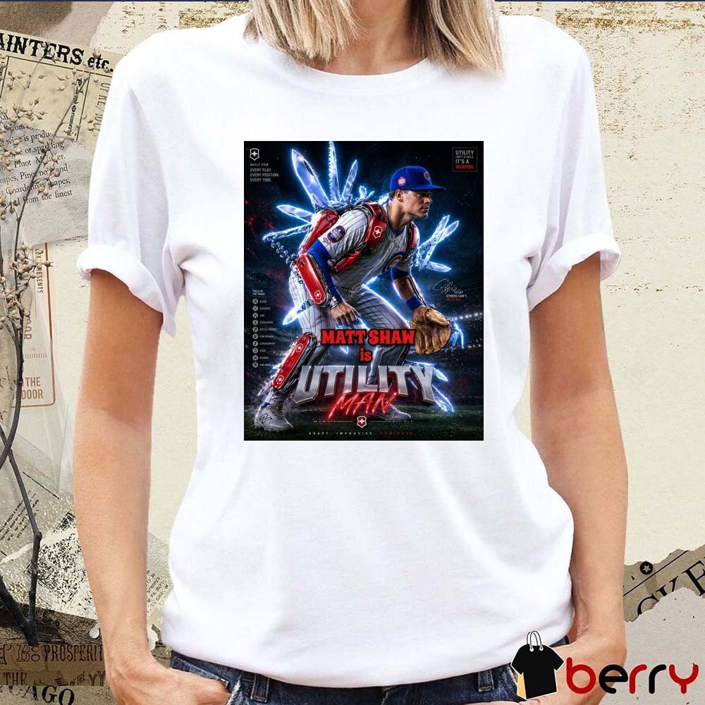 Chicago Cubs MLB Matt Shaw Is Utility Man Adapt Improvise Dominate Signature Poster t-shirt