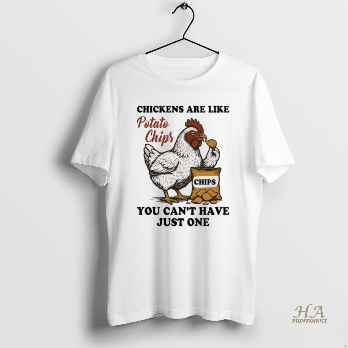 Official Chickens Are Like Potato Chips You Cant Have Just One T-Shirts, Hoodie, Sweatshirt | InkNestWear.com