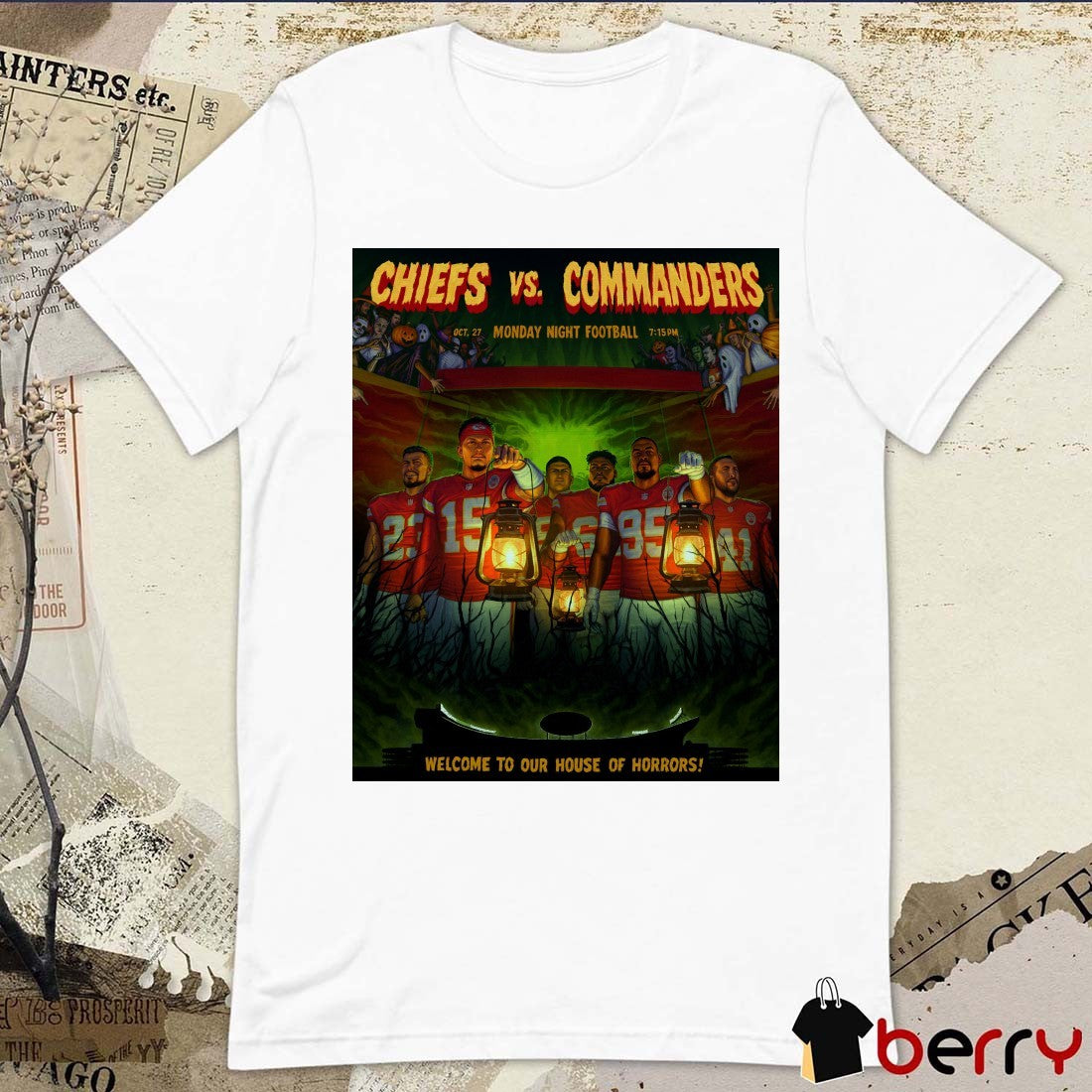 Chiefs Vs Commanders Monday Night Football Welcome To Our House Of Horrors October 27 2025 Poster t-shirt