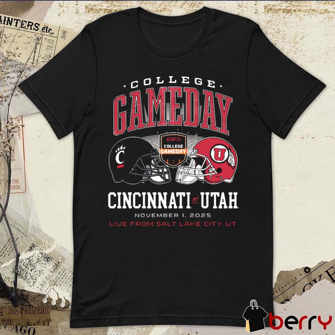 Cincinnati Bearcats At Utah Utes ESPN College GameDay Live From Salt Lake City UT November 1 2025 Helmet t-shirt