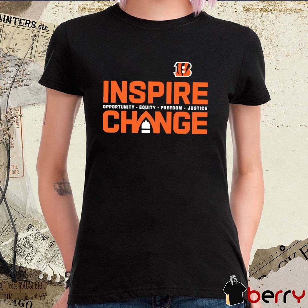 Cincinnati Bengals Inspire Change Opportunity Equity Freedom Justice t-shirt