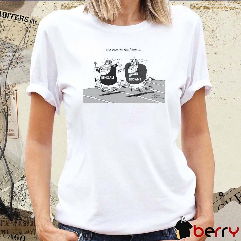 Cincinnati Bengals Vs Cleveland Browns The Race To The Bottom Cartoon t-shirt