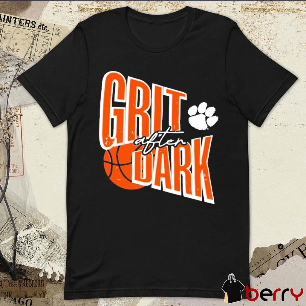 Clemson Tigers Basketball Grit After Dark t-shirt