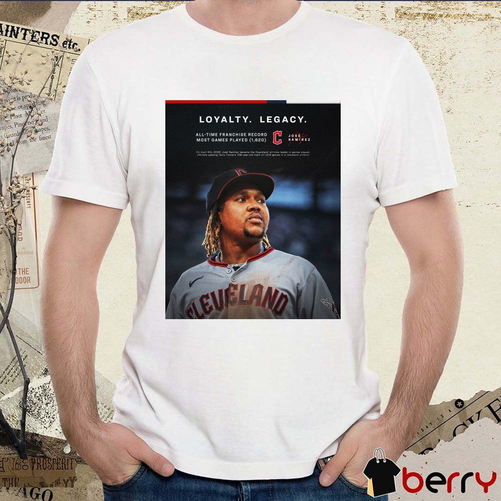 Cleveland Guardians Loyalty Legacy All-Time Franchise Record Most Games Played 1620 Jose Ramirez Signature Poster t-shirt