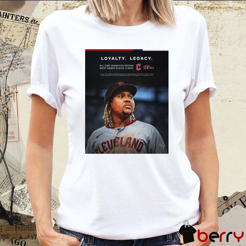 Cleveland Guardians Loyalty Legacy All-Time Franchise Record Most Games Played 1620 Jose Ramirez Signature Poster t-shirt