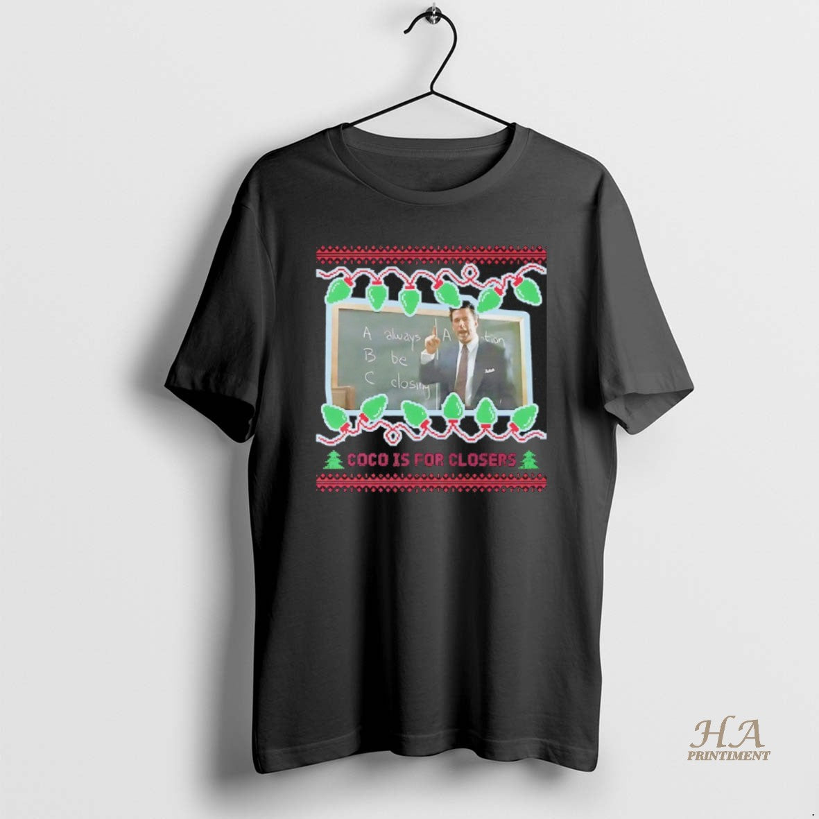 Official Coco Is For Closers Tacky Glengarry Glen Ross Christmas Ugly T-Shirts, Hoodie, Sweatshirt | InkNestWear.com