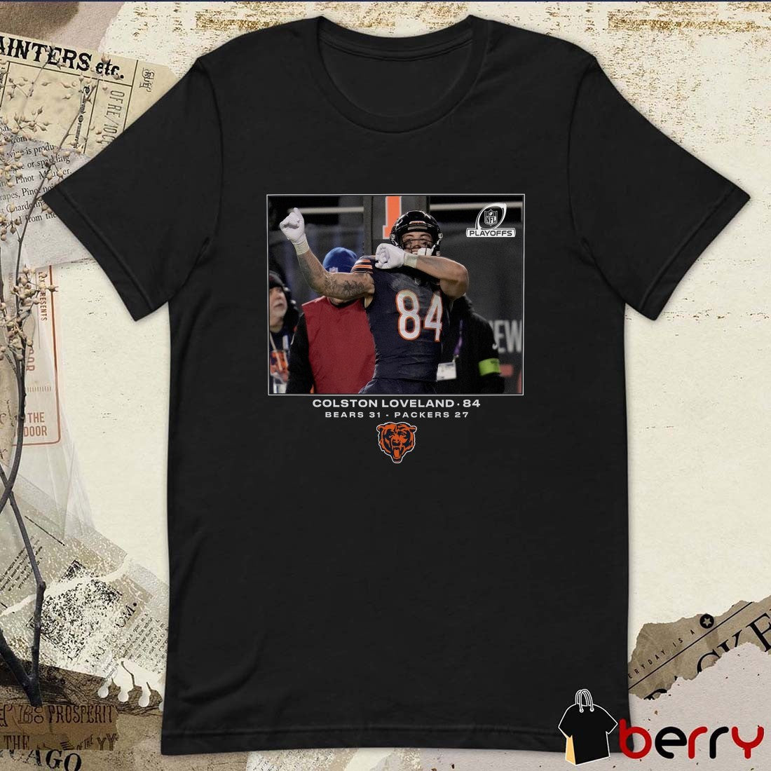Colston Loveland Chicago Bears NFL Flash Features Wild Card Bears 31 – Packers 27 t-shirt
