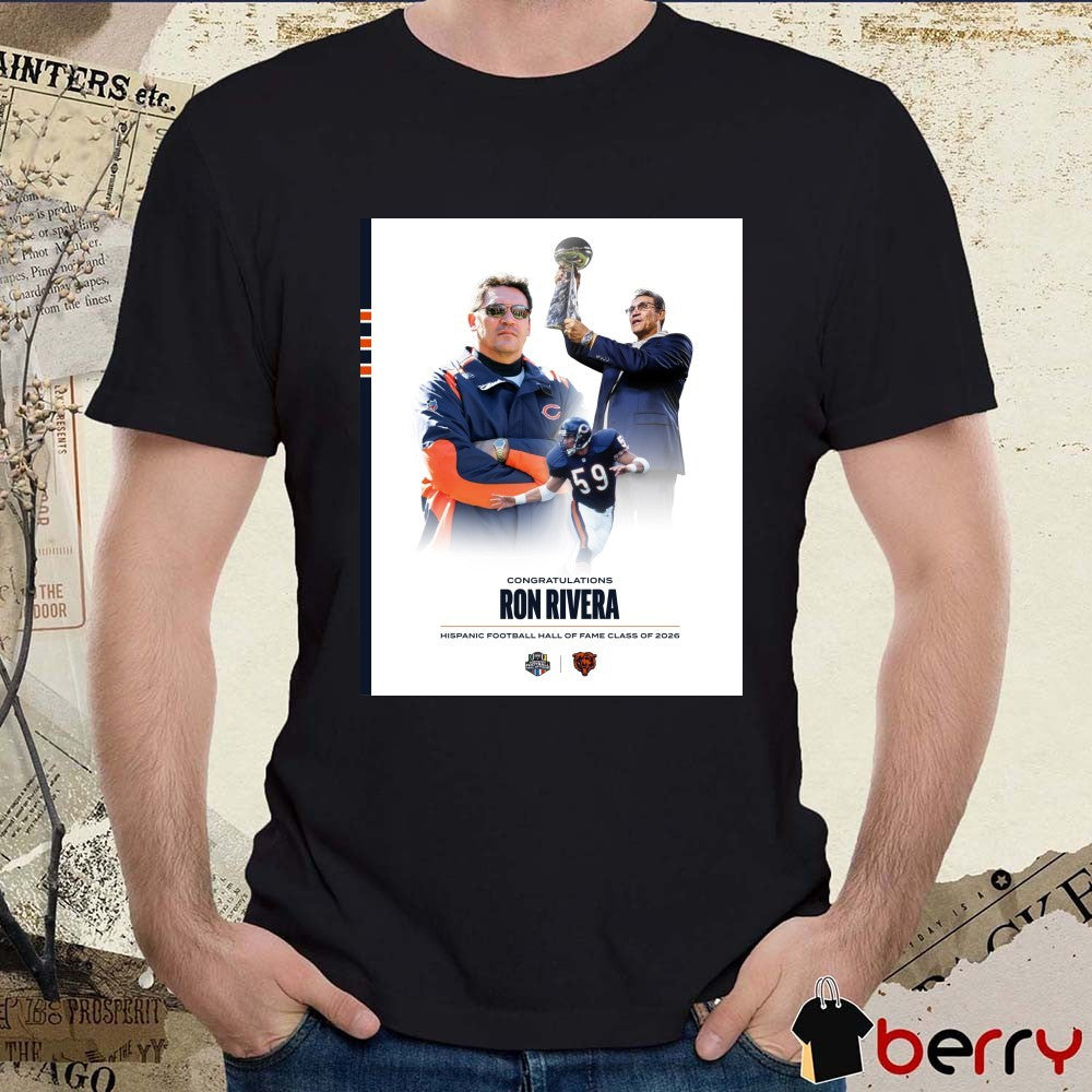 Congratulations Ron Rivera Hispanic Football Hall Of Fame Class Of 2026 Poster t-shirt