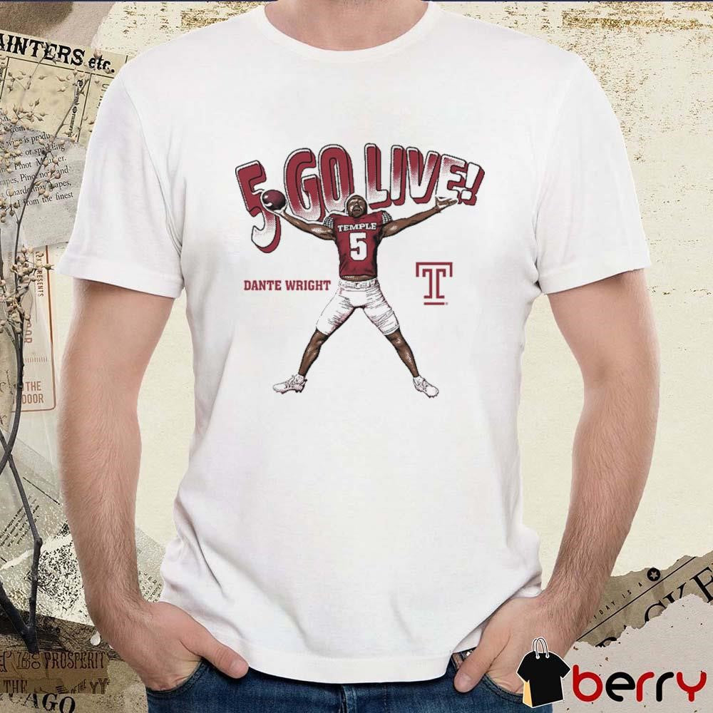 Dante Wright 5 Go Live Temple Owls Graphic t-shirt