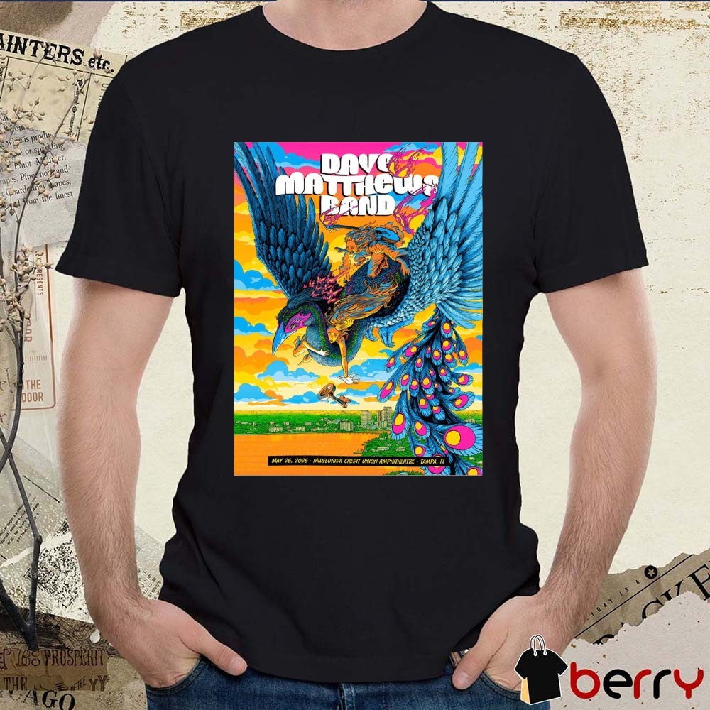 Dave Matthews Band May 26 2026 MIDFLORIDA Credit Union Amphitheatre In Tampa FL Poster t-shirt