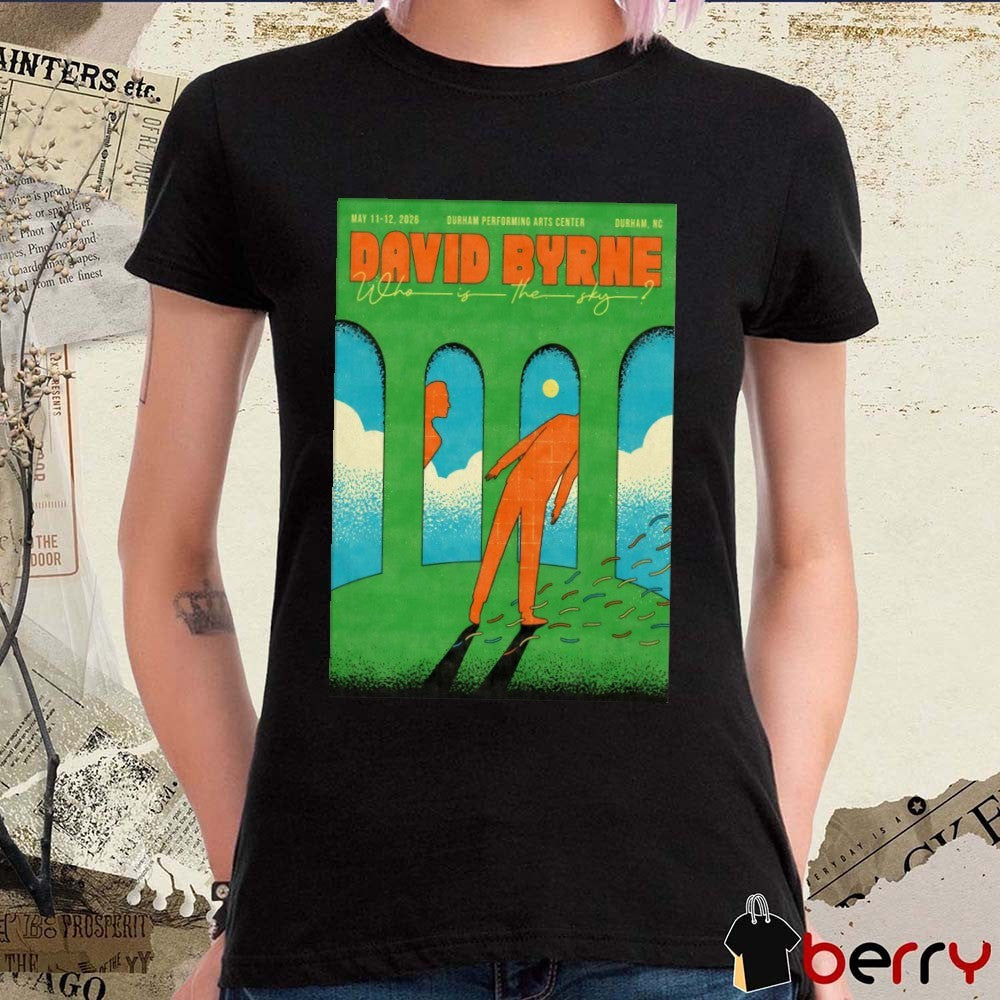 David Byrne May 11-12 2026 Durham Performing Arts Center In Durham NC Poster t-shirt