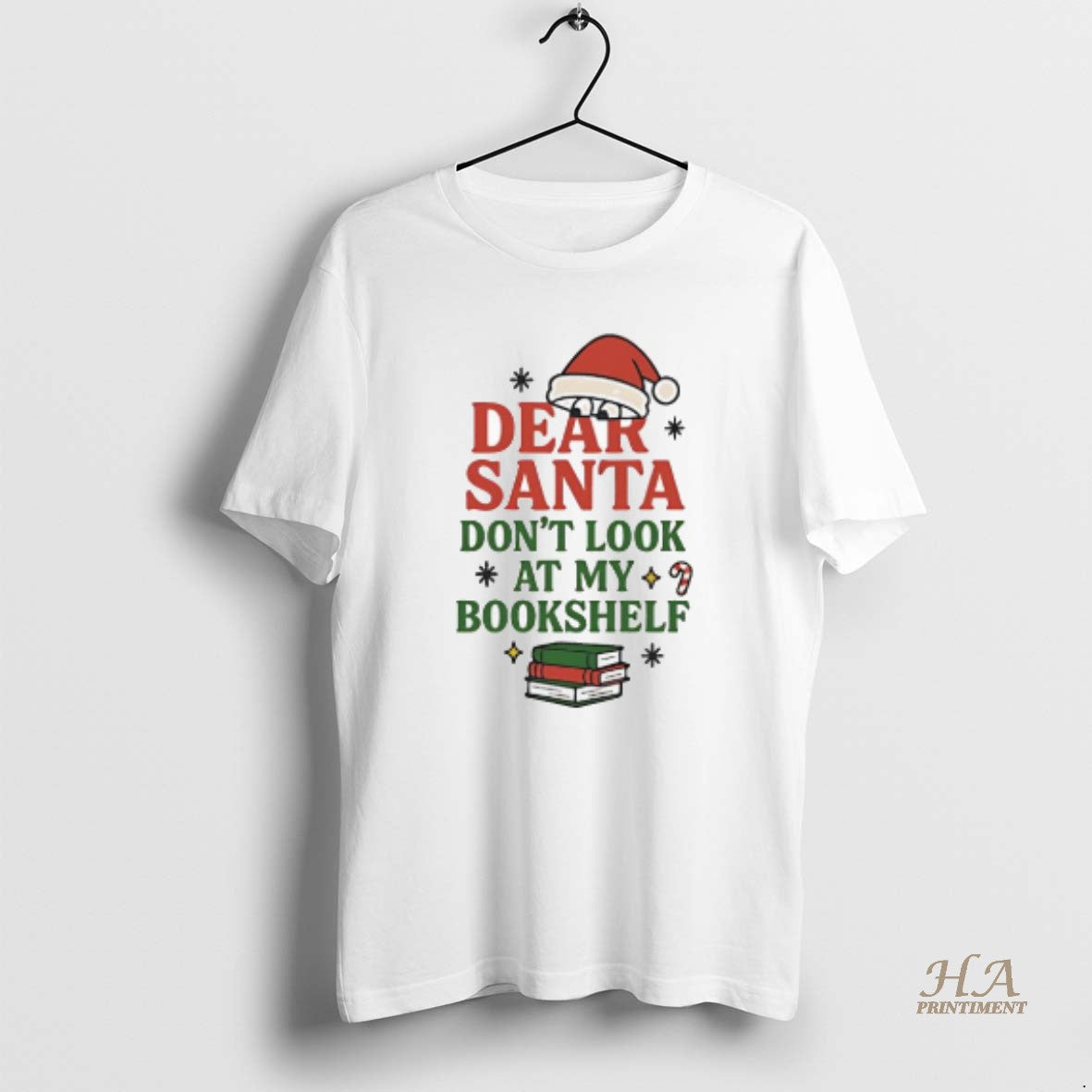 Official Dear Santa Dont Look At My Bookshelf T-Shirts, Hoodie, Sweatshirt | InkNestWear.com