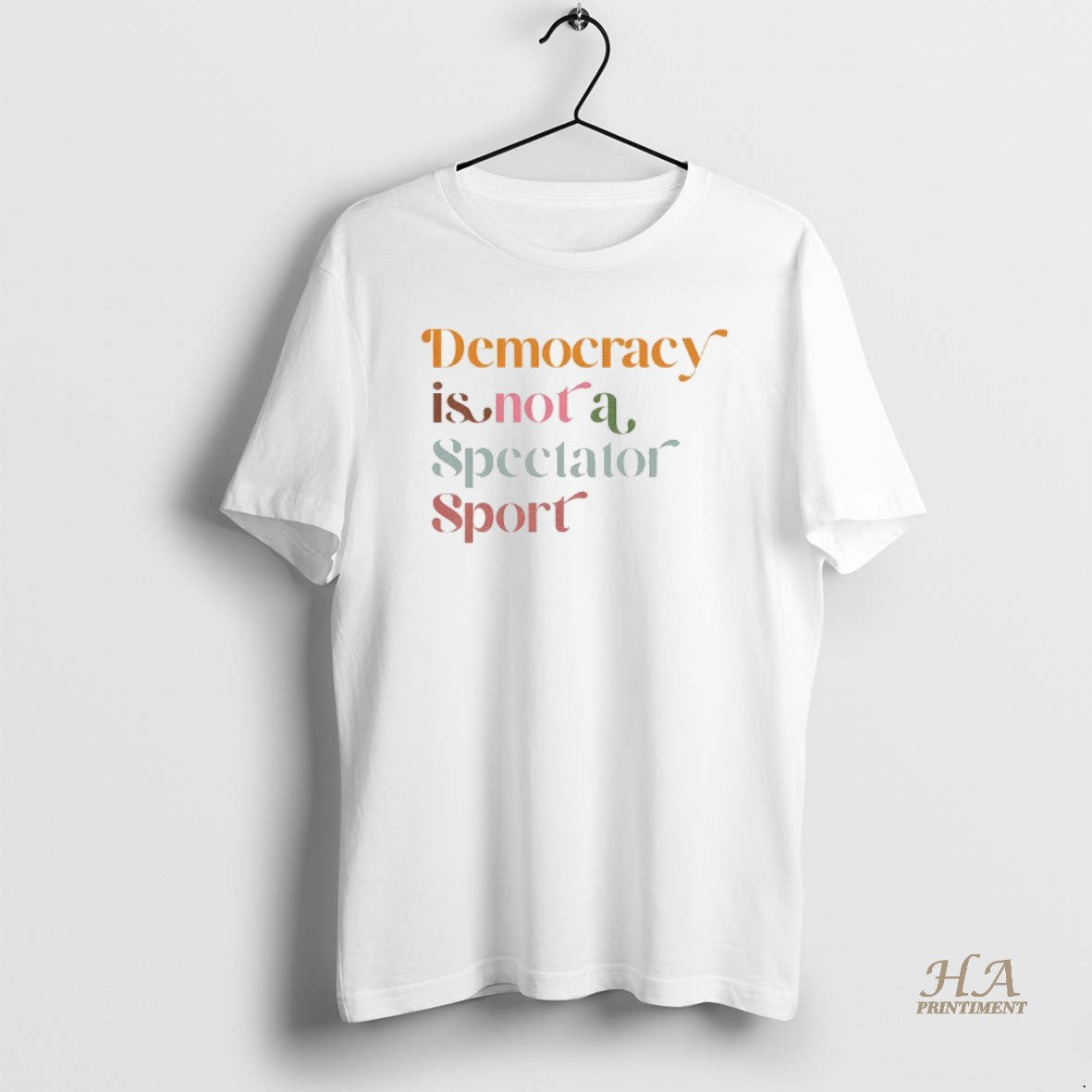 Official Democracy Is Not A Spectator Sport Retro Anti Trump T-Shirts, Hoodie, Sweatshirt | InkNestWear.com