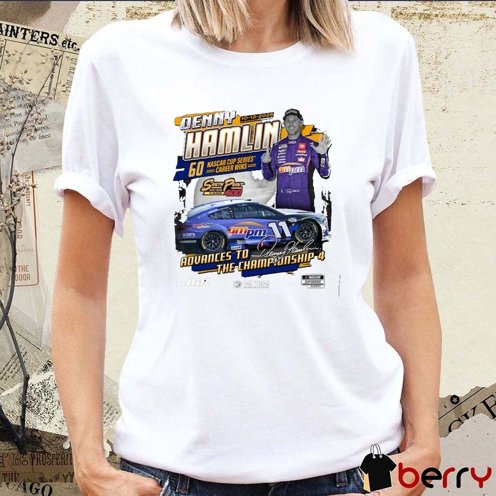 Denny Hamlin Checkered Flag Sports 10 12 2025 South Point 400 Race Winner Signature t-shirt