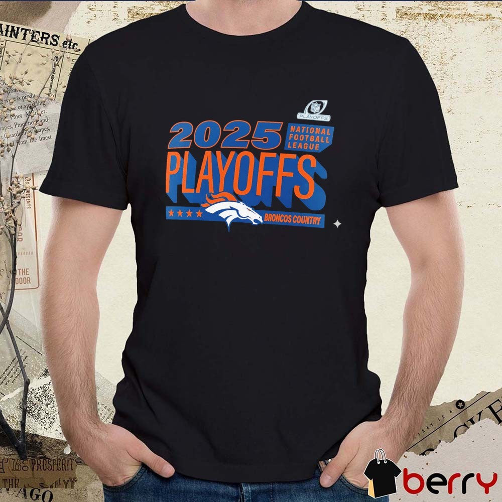 Denver Broncos 2025 NFL Playoffs Ready Broncos Country t-shirt
