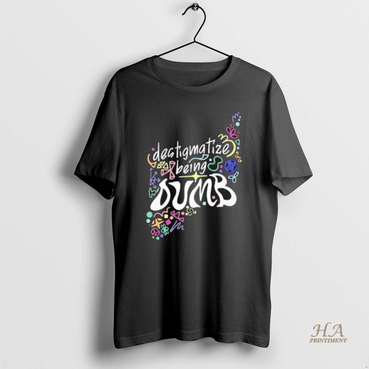 Official Destigmatize Being Dumb T-Shirts, Hoodie, Sweatshirt | InkNestWear.com
