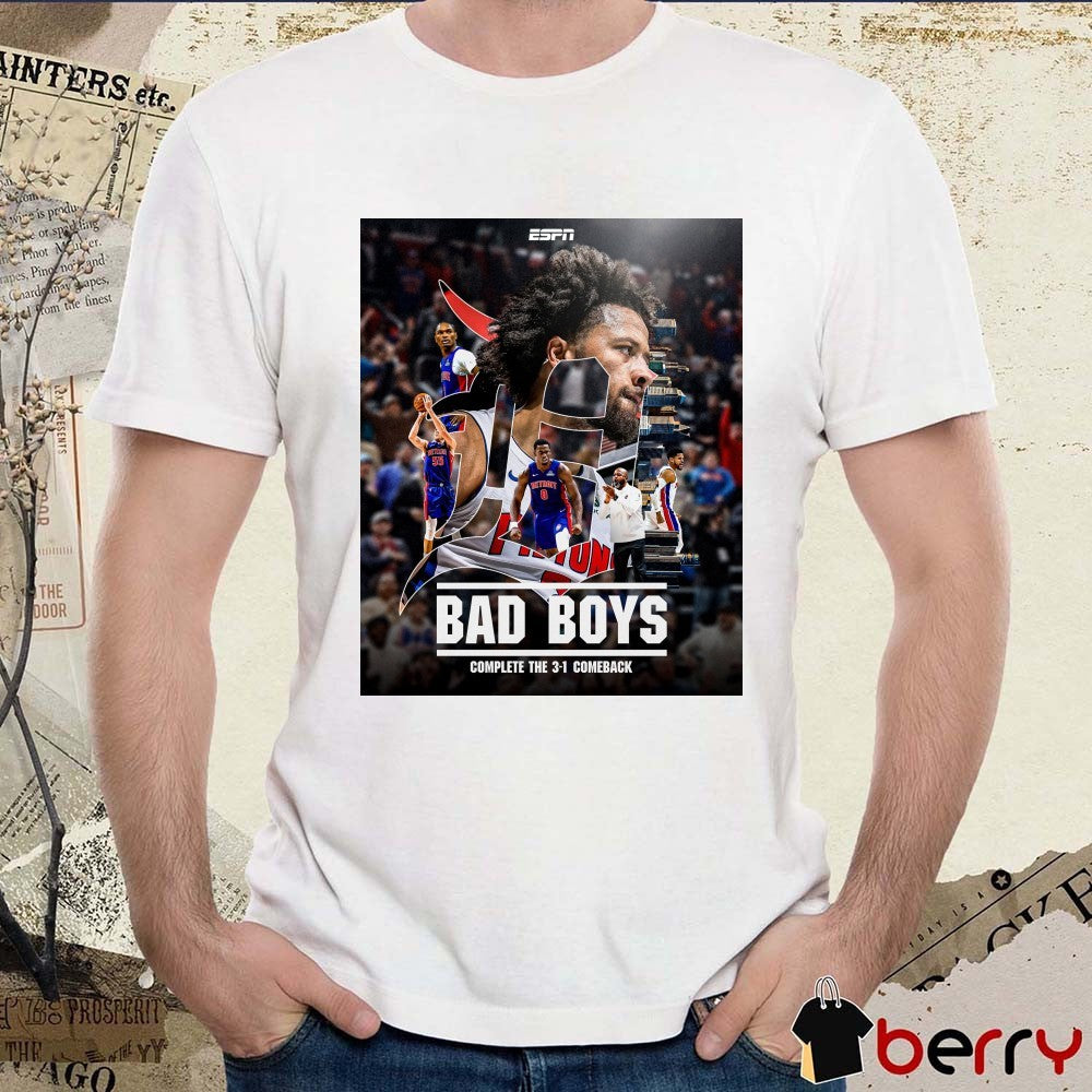 Detroit Pistons 2026 Bad Boys Complete The 3-1 Comeback Poster t-shirt